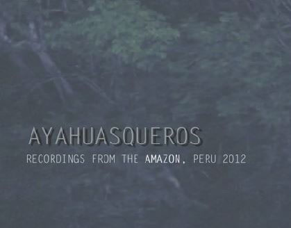 AYAHUASQUEROS